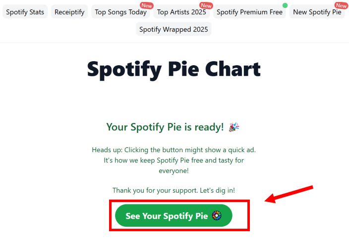 Klicke auf Sieh dir deinen Spotify Pie an | Spotify Receiptify auf Deutsch